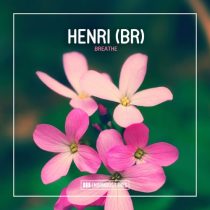 Henri (BR) – Breathe