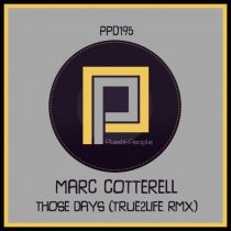 Marc Cotterell – Those Day’s