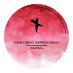 Jaime Soeiro, Pietro Gabbani – Feedroll