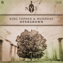 MUNNDAY, King Topher – Overgrown