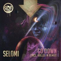 Selomi – Go Down (Hallex M Remix)