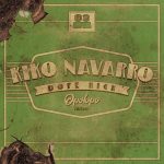 Kiko Navarro – Dope High (OPOLOPO Tweak)