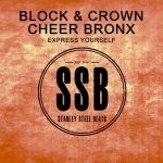 Block & Crown, Cheer Bronx – Express Yourself