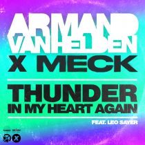Armand Van Helden, Meck, Leo Sayer – Thunder In My Heart Again