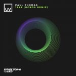 Paul Thomas – 1989 (Ucros Remix)