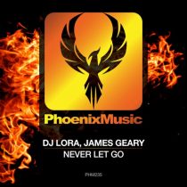 DJ Lora, James Geary – Never Let Go
