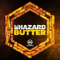 DJ Hazard – Butter
