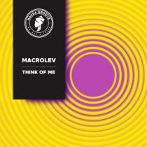 Macrolev – Think Of Me