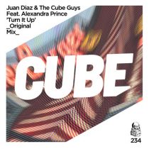 The Cube Guys, Juan Diaz, Alexandra Prince – Turn It Up