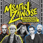 Msafiri Zawose – Paradise Reworks