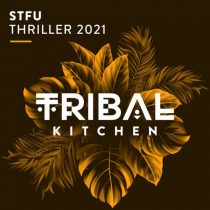 STFU – Thriller 2021