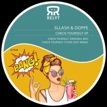 Sllash & Doppe – Check Yourself EP