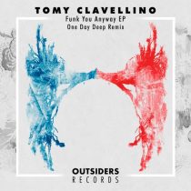 Tomy Clavellino – Funk You Anyway