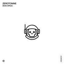Zerotonine – Dead Space