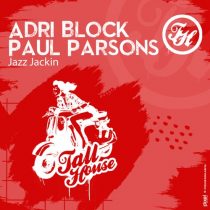 Paul Parsons, Adri Block – Jazz Jackin