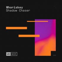 Whoriskey – Shadow Chaser