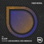 Fabio Neural – Blazin’