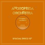 Andromeda Orchestra – Andromeda Orchestra – Dance CLoser EP