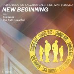 German Tedesco, Pedro Belardo, Salvador Balbi – New Beginning