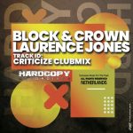 Block & Crown, Laurence Jones – Criticize (Club Mix)