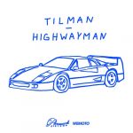 Tilman – Highwayman