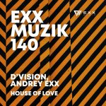 Andrey Exx, D’Vision – House Of Love
