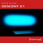 David Duriez – Descent 21