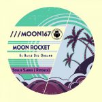 Moon Rocket – El Baile Del Organo (Soulis Sarris Retouch)