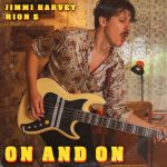 Rion S, Jimmi Harvey – On & On