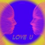 Like Post, Brad Rock – Love U (Retrowave Mix)