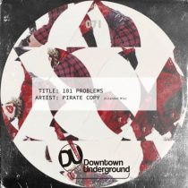 Pirate Copy – 101 Problems (Extended Mix)