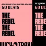 68 Beats – The Rebel