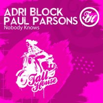 Paul Parsons, Adri Block – Nobody Knows
