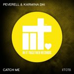 Peverell, Karmina Dai – Catch Me