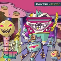 Tomy Wahl – Westboy EP