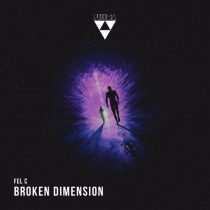 Fel C – Broken Dimension