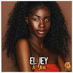 El Jey – To You