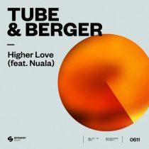 Tube & Berger, Nuala – Higher Love (feat. Nuala) [Extended Mix]
