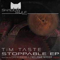 TiM TASTE – Stoppable