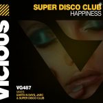 Super Disco Club, Sadako Pointer – Happiness (ft. Sadako Pointer)