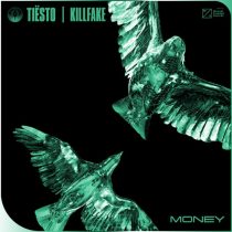 Tiesto, Killfake – Money (Extended Mix)