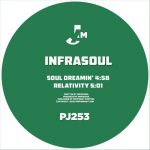 Infrasoul – Soul Dreamin’ / Relativity