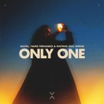 Maciel, Tadeo Fernandez, Matrino, Norise – Only One (Extended Mix)
