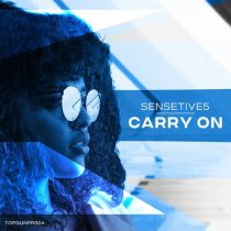Sensetive5 – Carry On