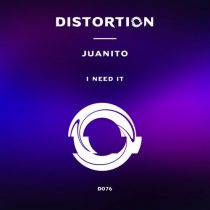 Juanito – I Need It