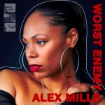 Alex Mills – Worst Enemy – Extended Mix