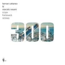 Hernan Cattaneo, Marcelo Vasami – Scope (Framewerk Remixes)