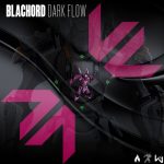 Blachord – Dark Flow