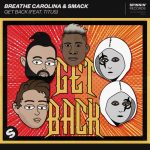 Titus, Breathe Carolina, SMACK – Get Back (feat. TITUS) [Extended Mix]