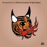 Tiger Stripes, Markus Enochson – Keep On Burning EP